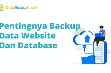 Pentingnya Backup Data Website dan Database